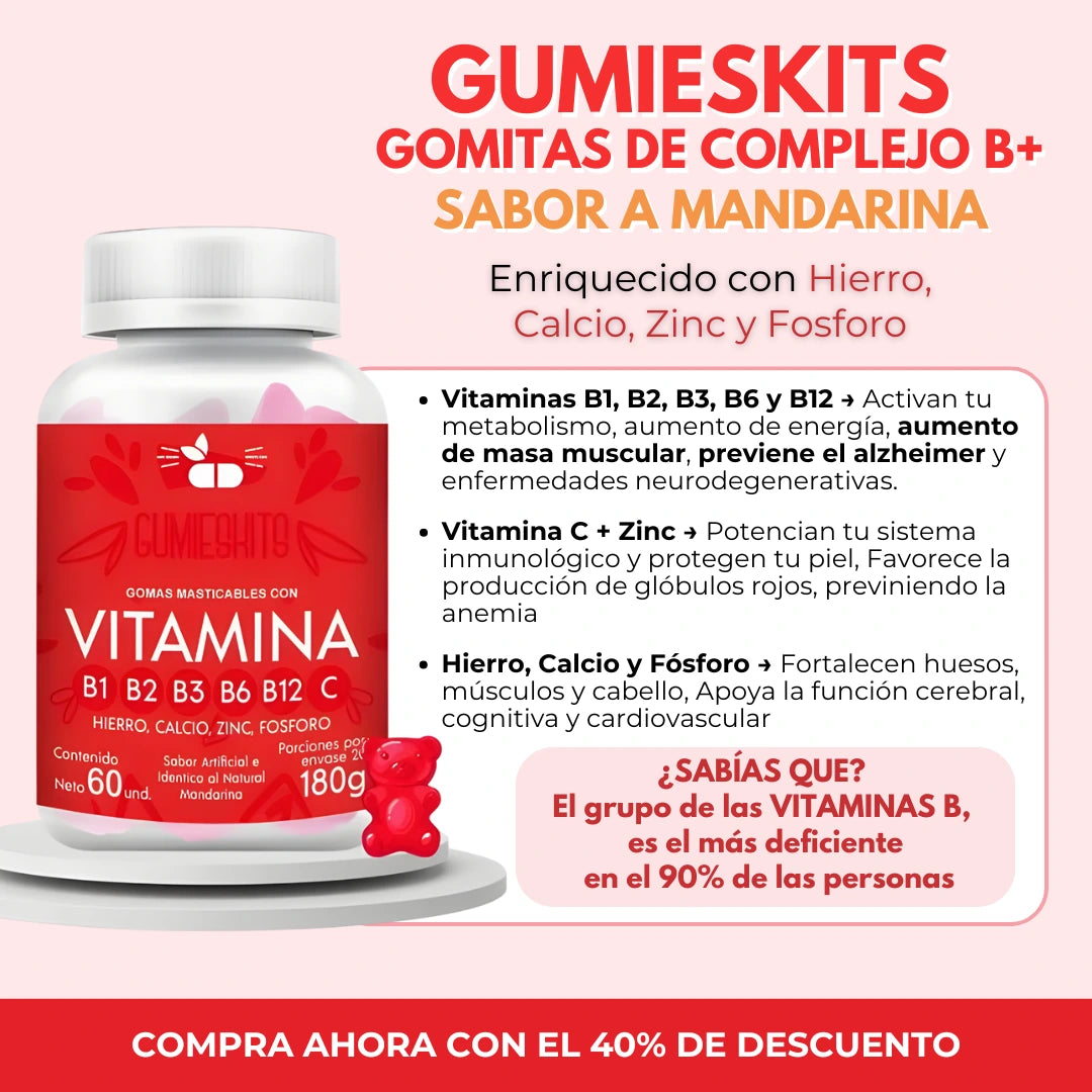 GUMIESKITS: GOMITAS DE COMPLEJO B, VITAMINA B + enrriquecidas con hierro, calcio, zinc y fosforo.